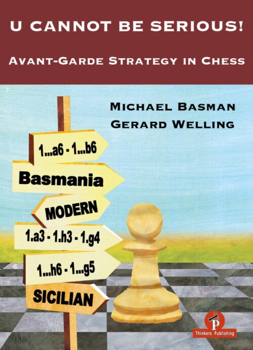 U Cannot Be Serious: Avant-Garde Strategy in Chess