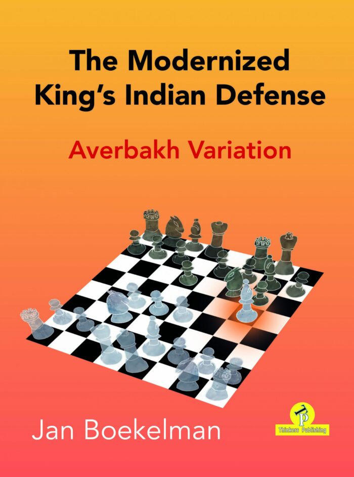 The Modernized Kings Indian - Averbakh Variation