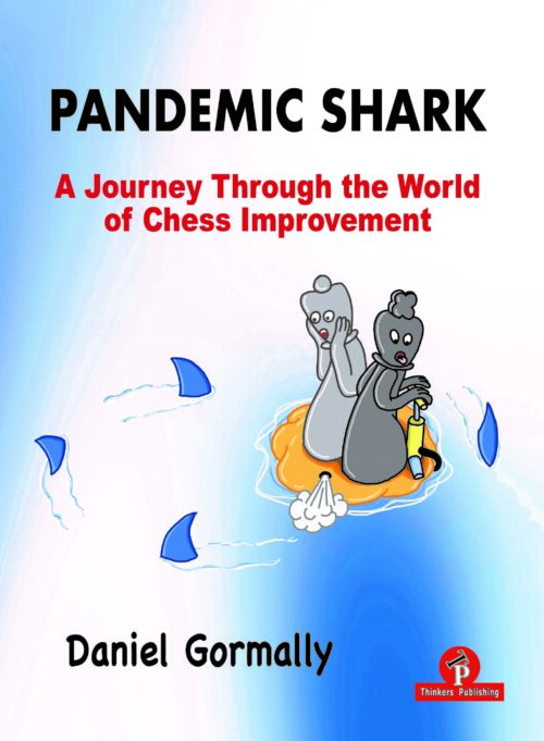 Pandemic Shark – A Journey Through the World of Chess Improvement